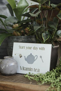 Targhetta in metallo Start your day with vitamin tea